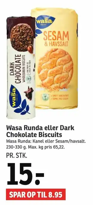 SPAR Wasa Runda eller Dark Chokolate Biscuits tilbud