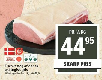 SPAR Flæskesteg af dansk økologisk gris tilbud