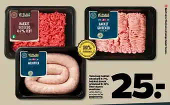 Netto Velsmag hakket oksekød 4-7%, hakket dansk grisekød 8-12% eller dansk medister tilbud