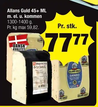 Calle Allans Guld 45+ ML m. el. u. kommen tilbud