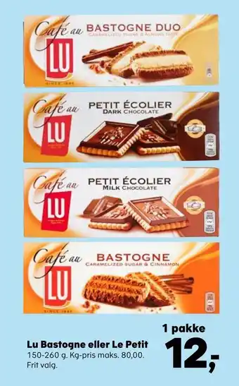 Kvickly Lu Bastogne eller Le Petit tilbud