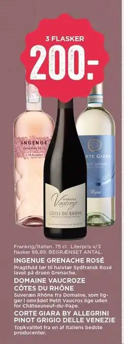 MENY Ingenue Grenache Rosé, Domaine Vaucroze Côtes du Rhône el. Corte Giara by Allegrini Pinot Grigio Delle Venezie 3 fl tilbud