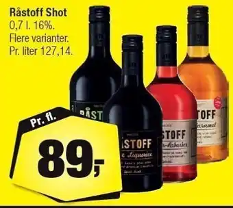 Calle Råstoff Shot tilbud