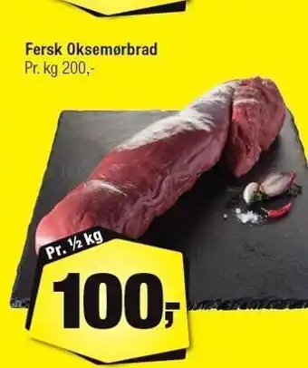Calle Fersk oksemørbrad pr. ½ kg tilbud
