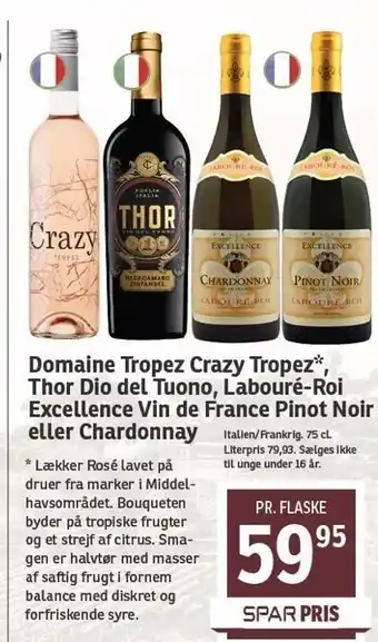 SPAR Domaine Tropez, Labouré-Roi tilbud