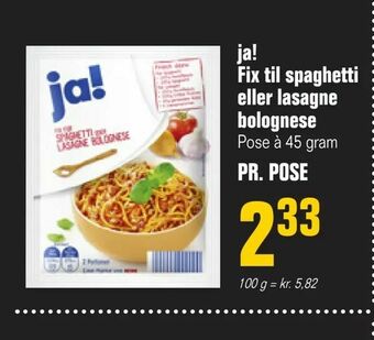 Otto Duborg ja! Fix til spaghetti eller lasagne bolognese tilbud