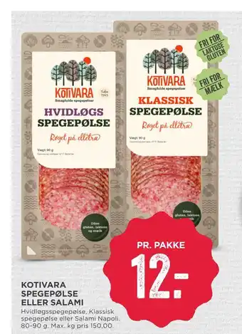 MENY Kotivara spegepølse eller salami tilbud