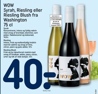WOW Syrah, Riesling eller Riesling Blush fra Washington