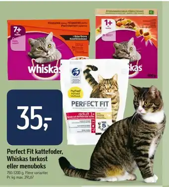 Føtex Perfect Fit kattefoder, Whiskas tørkost eller menuboks tilbud