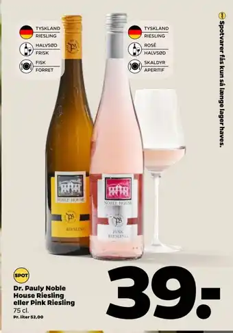 Dr.Pauly Noble House Riesling eller Pink Riesling
