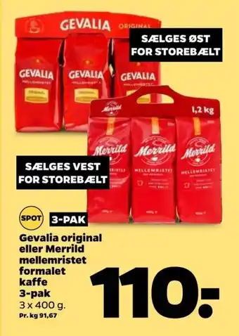 Netto Gevalia original eller Merrild mellemristet formalet kaffe 3-pak tilbud