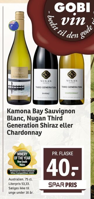SPAR Kamona Bay Sauvignon Blanc, Nugan Third Generation Shiraz eller Chardonnay tilbud