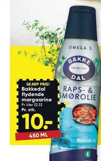 Bilka Bakkedal flydende margarine tilbud