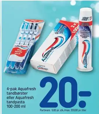 REMA 1000 4-pak aquafresh tandbørste eller aquafresh tandpasta tilbud
