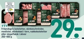 REMA 1000 Frilandsgris koteletter, skinkeschnitzler, medister, skinkekød i tern, nakkekoteletter el. stegeflæsk i skiver tilbud