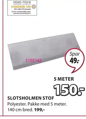 JYSK Slotshmolmen Stof tilbud