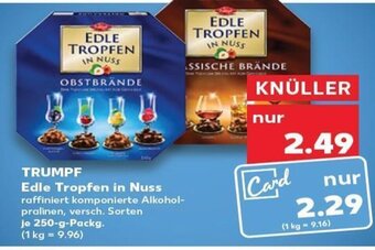 Trumpf Edle Tropfen In Nuss