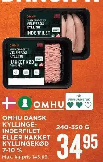 MENY OMHU dansk kyllingeinderfilet eller hakket kyllingekød 7-10% tilbud