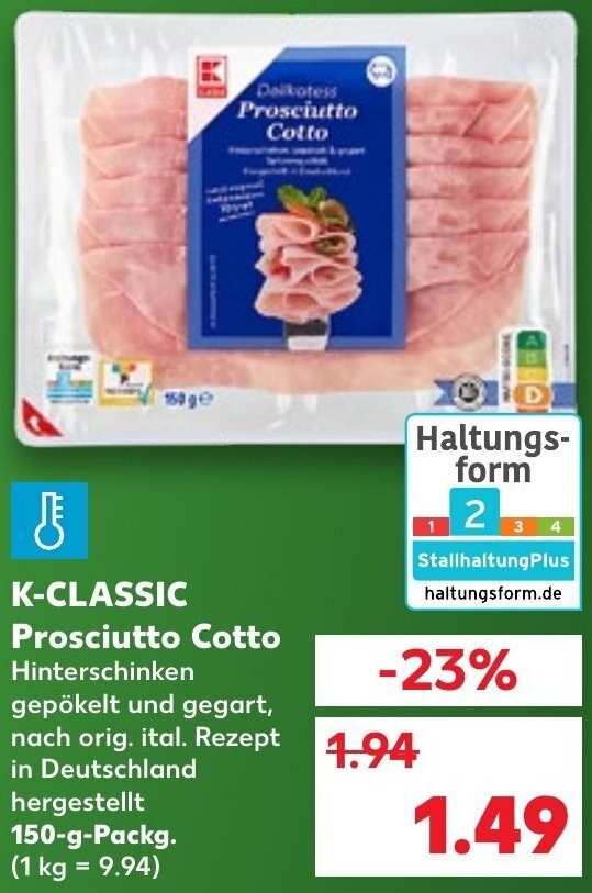 Prosciutto Cotto 150 g tilbud hos Kaufland