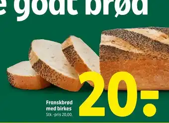 Franskbrød med birkes