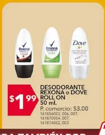 Tia Desodorante rexona o dove roll on 50ml oferta