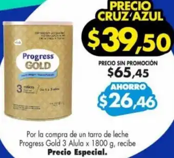 Farmacias Cruz Azul Progress Gold 3 Alula 1800g oferta