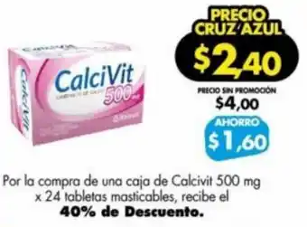 Farmacias Cruz Azul Calcivit 500mg x 24 Tabletas oferta