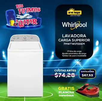 Orve Hogar Whirlpool Lavadora Carga Superior 17 kilos oferta