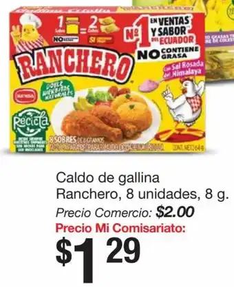 Mi Comisariato Caldo de Gallina Ranchero 8 Unid 8g oferta