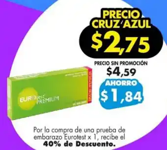 Farmacias Cruz Azul Eurotest Premium oferta