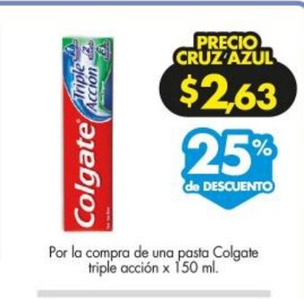 Farmacias Cruz Azul Colgate Triple Accion x 150 ml oferta
