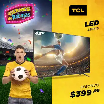 Orve Hogar TCL LED 43P615 oferta