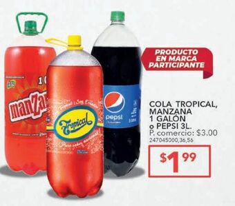 Tia Cola tropical, manzana 1 galón o pepsi 3l oferta