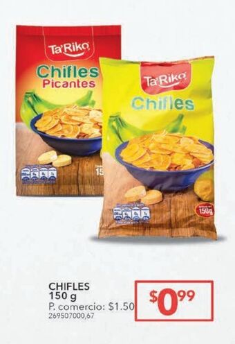 Tia Chifles ta'riko 150g oferta