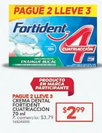 Tia Crema dental fortident cuatriacción 70ml pague 2 lleve 3 oferta