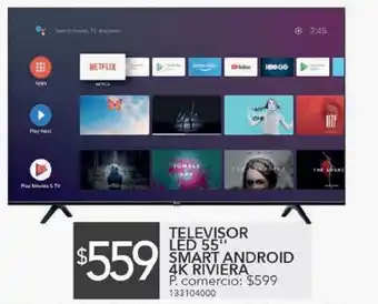 Tia Televisore led 55" smart android 4k riviera oferta