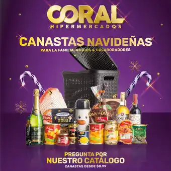 Coral Hipermercados Canastas Navideñas para la familia, amigos & colaboradores oferta