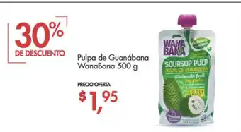 Supermaxi Pulpa de Guanábana WanaBana oferta