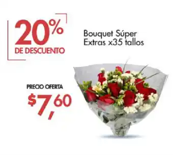 Supermaxi Bouquet Super Extra oferta