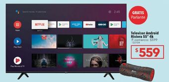 Tia Televisor android riviera 55" 4k oferta