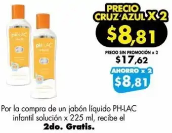 Farmacias Cruz Azul pH-LAC Infantil Solución 225ml oferta