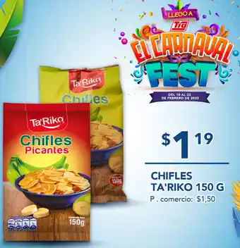 Tia Chifles Ta'Riko 150g oferta