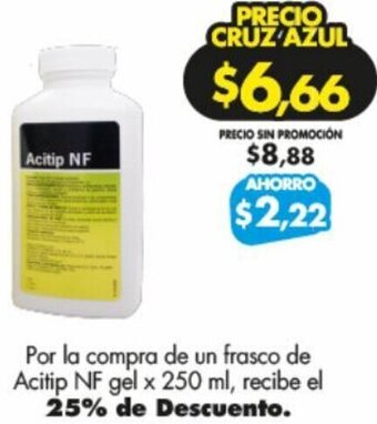 Farmacias Cruz Azul Acitip NF Gel 250ml oferta