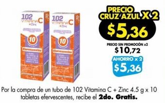 Farmacias Cruz Azul 102 Vitamina C+ Zinc 4,5g x 10 Tabletas oferta