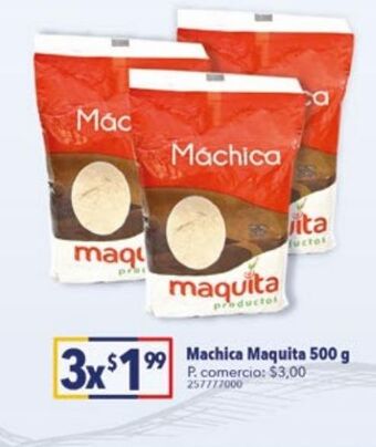 Tia Máchica maquita 500g x 3 oferta