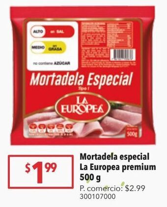 Tia Mortadela especial la europea premium 500g oferta