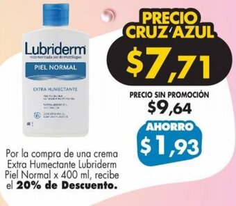 Por la compra de una crema Extra Humectante Lubriderm Piel Normal x 400 ml, recibe el 20% de Descuento.