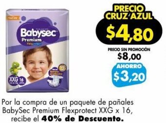 Farmacias Cruz Azul Por la compra de un paquete de pañales BabySec Premium Flexprotect XXG x 16, recibe el 40% de Descuento. oferta