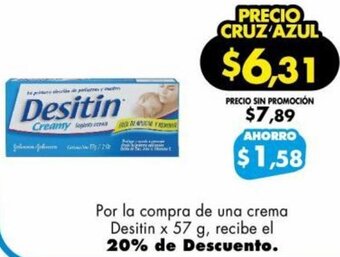 Farmacias Cruz Azul Por la compra de una crema Desitin x 57 g, recibe el 20% de Descuento. oferta