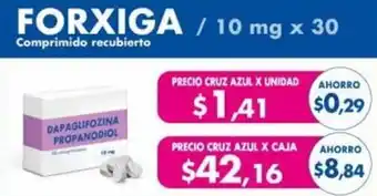 Farmacias Cruz Azul FORXIGA / 10 mg x 30 oferta